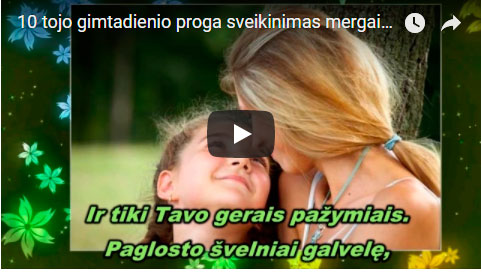 Su 10 jubiliejumi mergaitei Su 10 jubiliejumi mergaitei