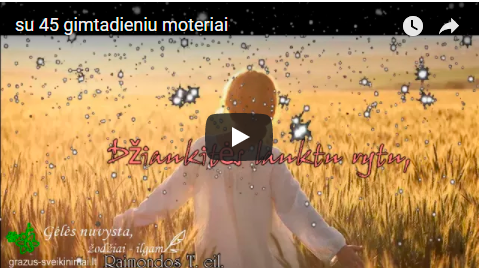 Su 45 jubiliejumi moteriai Su 45 jubiliejumi moteriai