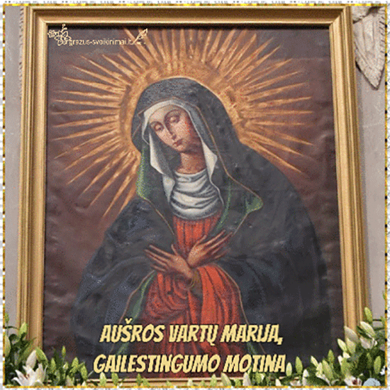 Aušros vartų Marija, gailestingumo motina