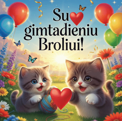 Su gimtadieniu Broliui